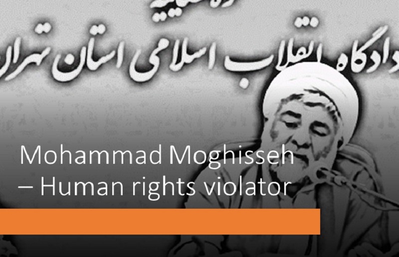 Mohammad Moghisseh vilations droits humains iran