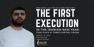 execution-tabrie-norouz-iran-csdhi