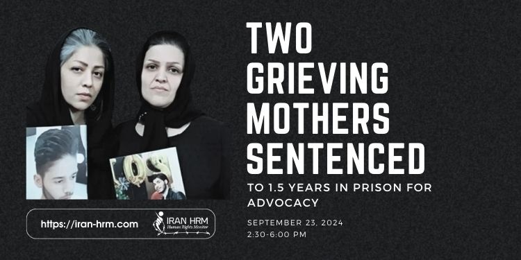 les-meres-endeuillees-iran-csdhi