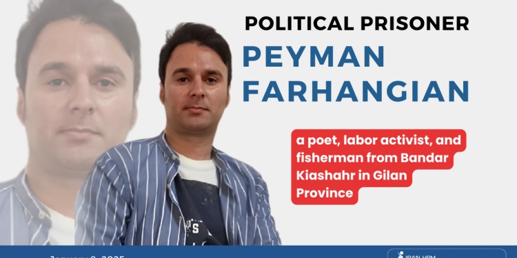 prisonnier-politique-Peylan-Farhangian-iran-csdhi