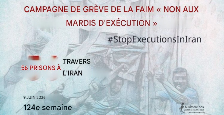 124e semaine de la campagne « Les mardis contre les exécutions » dans 56 prisons à travers l’Iran