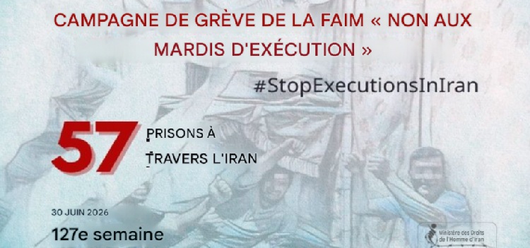 127ᵉ semaine de la campagne « Les mardis contre les exécutions » dans 57 prisons à travers l&rsquo;Iran